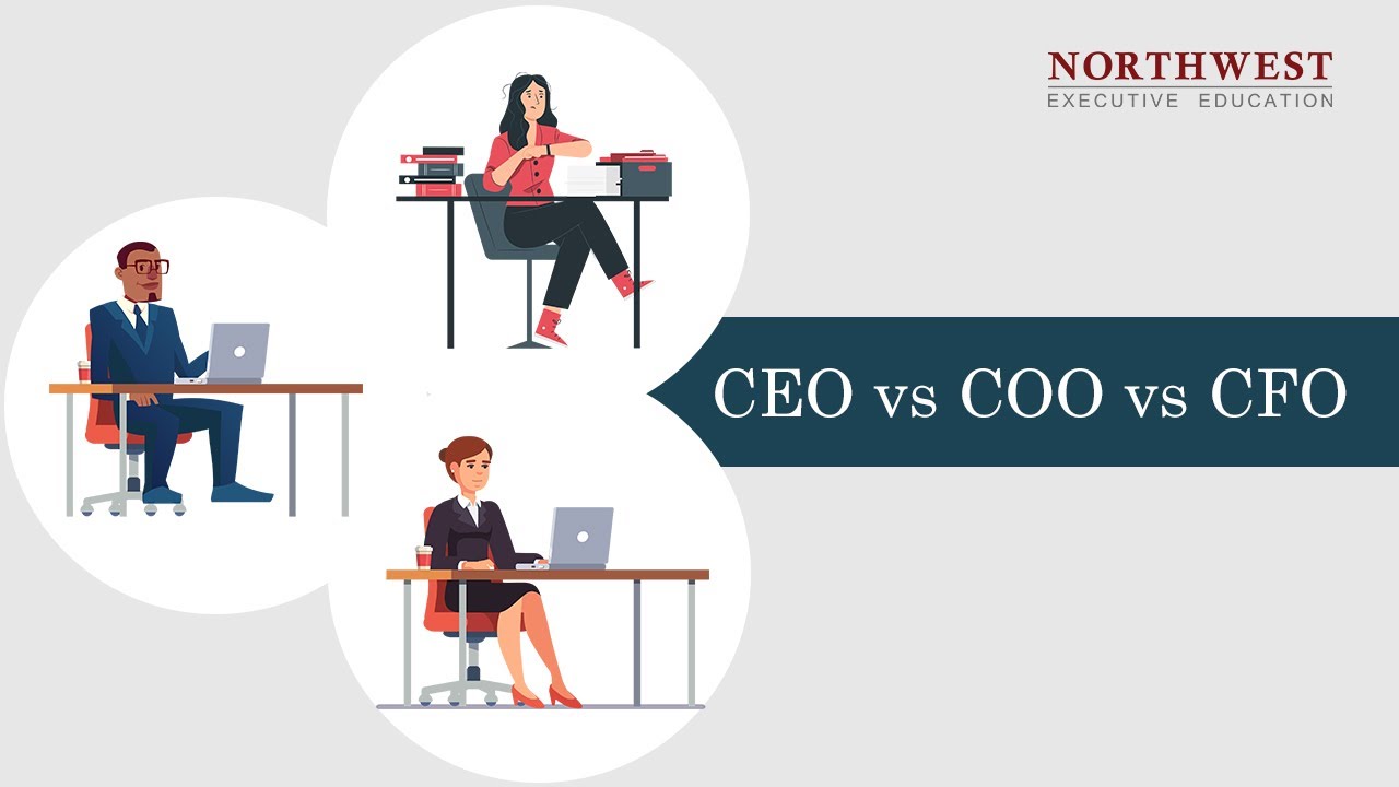 CEO vs COO vs CFO